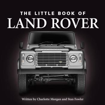 Hardcover The Little Book of Land Rover Book