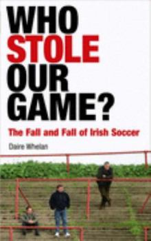 Paperback Who Stole Our Game? Book