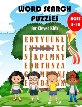 Word Search Puzzles: for Clever Kids 5-10 size: 8.5 x 0.3 x 11 inches