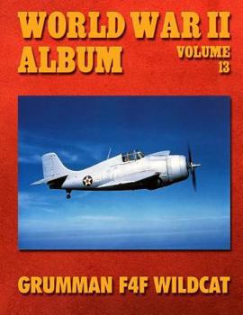 Paperback World War II Album Volume 13: Grumman F4F Wildcat Book