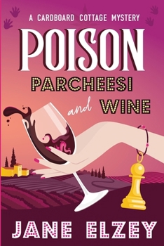 Paperback Poison Parcheesi and Wine Book