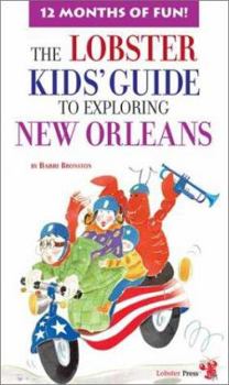 Paperback Lobster Kids' Guide to Exploring New Orleans Book