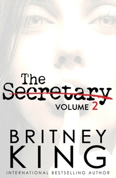 The Secretary Volume II: A Psychological Thriller (The After Hours Series)