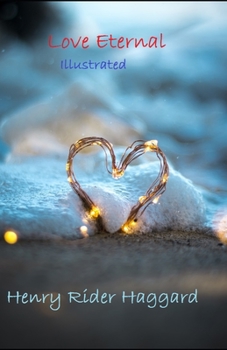 Paperback Love Eternal Illustrated Book