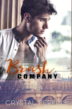 Brash Company - Book #4 of the Company Men
