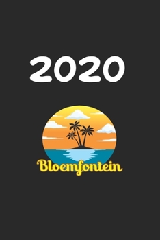 Paperback Daily Planner And Appointment Calendar 2020: Bloemfontein City Country Daily Planner And Appointment Calendar For 2020 With 366 White Pages Book