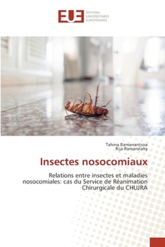 Paperback Insectes nosocomiaux [French] Book