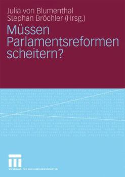 Paperback Müssen Parlamentsreformen Scheitern? [German] Book