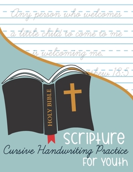 Paperback Bible Scripture Cursive Handwriting Practice: for Youth Book
