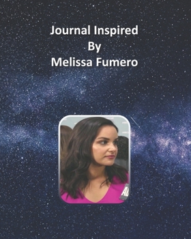 Journal Inspired by Melissa Fumero