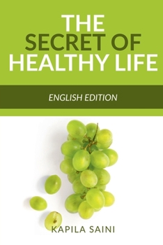 Paperback The Secret of Healthy Life Book