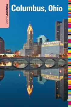 Paperback Insiders' Guide(R) to Columbus, Ohio Book