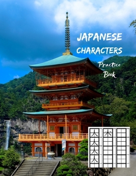 Paperback Japanese Characters practice book: Learn to write Kanji or Hiragana Alphabet. Easy progress with Squared pattern Guides -genkouyoushi - 8.5" x 11" - 1 Book