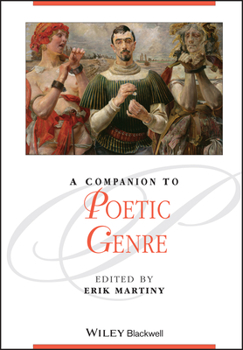 Hardcover A Companion to Poetic Genre Book