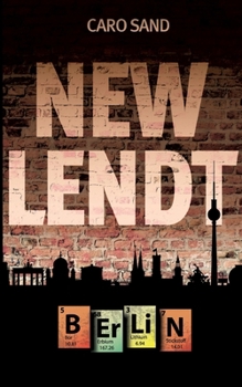 Paperback New Lendt Berlin: Ein Urban Fantasy Roman [German] Book