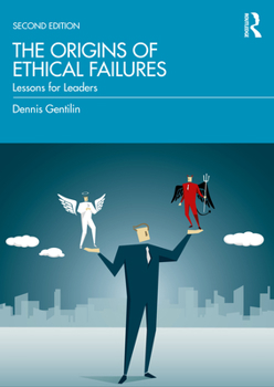 Paperback The Origins of Ethical Failures: Lessons for Leaders Book