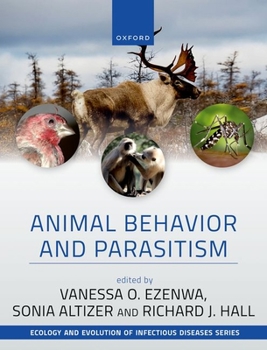 Hardcover Animal Behavior and Parasitism Book