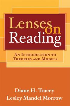 Paperback Lenses on Reading: An Introduction to Theories and Models Book