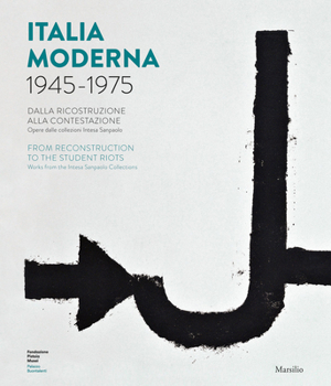 Paperback Italia Moderna 1945-1975: From Reconstruction to the Student Protests Book