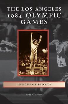 Hardcover Los Angeles 1984 Olympic Games Book
