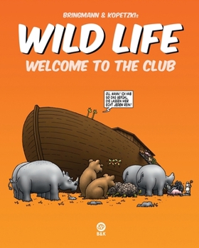 Paperback Wild Life - Welcome to the Club [German] Book