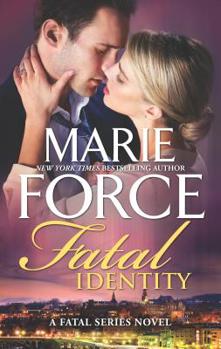Mass Market Paperback Fatal Identity: A Romantic Suspense Novel Book