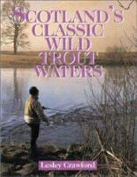 Hardcover Scotland Classic Wild Trout Water Book