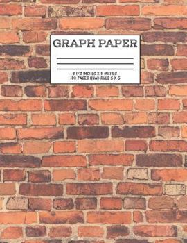 Graph Paper: Notebook Brick Wall Cute Pattern Cover Graphing Paper Composition Book Cute Pattern Cover Graphing Paper Composition Book