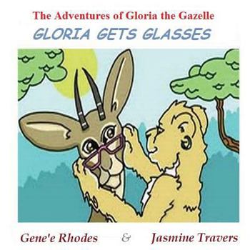 Paperback Gloria Gets Glasses Book