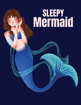 Sleepy Mermaid: Cute Notebook for Girls Teens Kids Journal College Ruled Blank Lined (8.5 x 11) Large nootbook School Diary Softback Cover Mermaid Lover Gifts