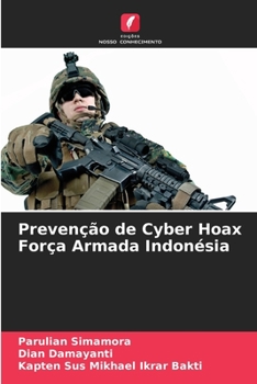 Paperback Prevenção de Cyber Hoax Força Armada Indonésia [Portuguese] Book