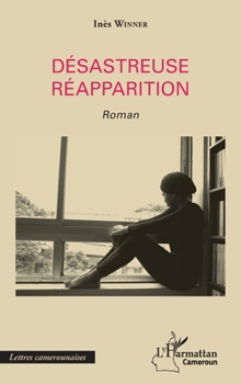 Paperback Désastreuse réapparition [French] Book