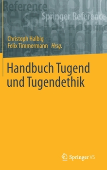 Hardcover Handbuch Tugend Und Tugendethik [German] Book