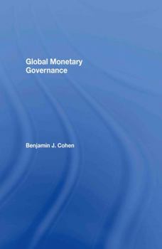 Hardcover Global Monetary Governance Book