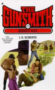 Jersey Lily - Book #173 of the Gunsmith