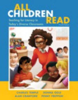 Paperback All Children Read: Teaching for Literacy in Today's Diverse Classrooms Book