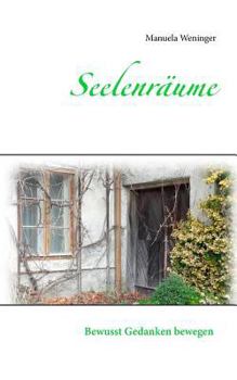 Paperback Seelenräume [German] Book