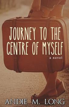 Paperback Journey to the Centre of Myself Book