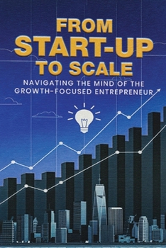 Paperback From Start-Up to Scale [Large Print] Book