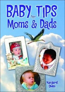 Paperback Baby Tips for Moms and Dads Book