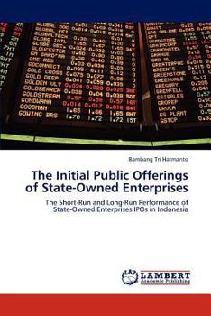 Paperback The Initial Public Offerings of State-Owned Enterprises Book