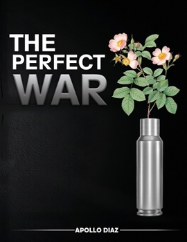 Paperback The Perfect War Book
