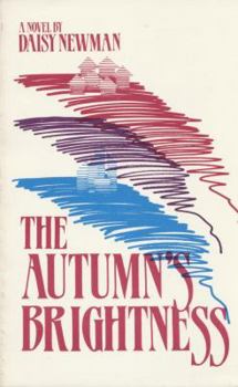 The Autumn's Brightness - Book #2 of the Kendal Trilogy