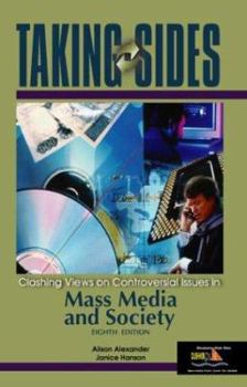 Paperback Taking Sides: Clashing Views on Controversial Issues in Mass Media and Society Book