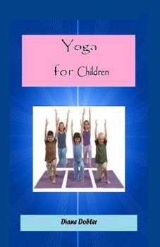 Paperback Yoga for Children Book