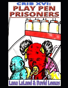 Paperback Crib XVI: Play Pen Prisoners Book