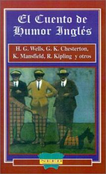 Paperback El Cuento De Humor Ingles / Story of English Humor (Spanish Edition) [Spanish] Book