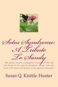 Sotos Syndrome: A Tribute to Sandy