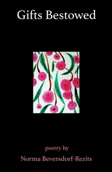 Paperback Gifts Bestowed: poetry by Book