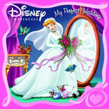 Paperback My Perfect Wedding (Disney Princess) (Pictureback(R)) Book